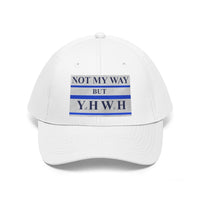 NOT MY WAY BUT YHWH  -  Baseball Hat