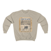 JESUS IS ALIVE  -  Unisex Classic Blend Sweatshirt