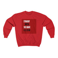 STRAIGHT OUTTA THE GRAVE  -  Unisex Classic Blend Sweatshirt