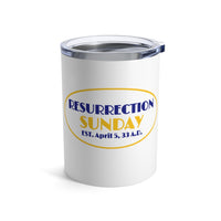 RESURRECTION SUNDAY  -  Stainless Graphic Tumbler 10oz