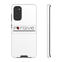 FORGIVE  -  Tough Cases Phone Case