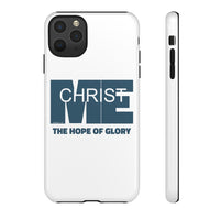 CHRIST IN ME  -  Tough Cases Phone Case