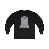 DON'T GET BETTER GET DEADER   -  Men's Classic Fit Long Sleeve