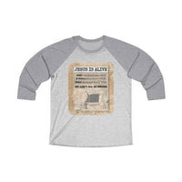 JESUS IS ALIVE  -  Unisex Loose Fit 3/4 Baseball Tee