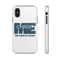 CHRIST IN ME  -  Tough Cases Phone Case