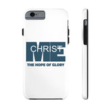 CHRIST IN ME  -  Case Mate Tough Phone Cases