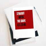 STRAIGHT OUTTA THE GRAVE  -  Hard Cover Blank Page Journal