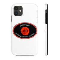 LOVIN’ THE HELL  -  Case Mate Tough Phone Cases