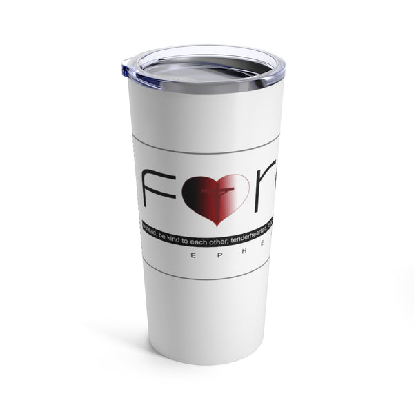 FORGIVE  - Stainless Graphic Tumbler 20oz