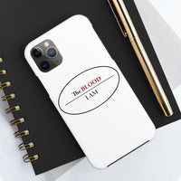 I AM UNDER THE BLOOD  -   Case Mate Tough Phone Cases