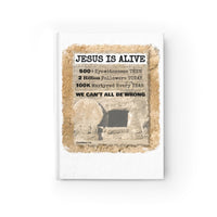 JESUS IS ALIVE  -  Hard Cover Rule Lined Journal