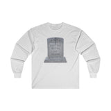 DON'T GET BETTER GET DEADER   -  Men's Classic Fit Long Sleeve