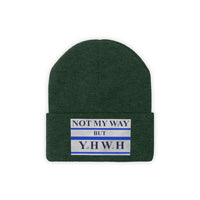 NOT MY WAY BUT YHWH  -  Unisex Knit Beanie