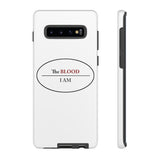 I AM UNDER THE BLOOD  -  Tough Cases Phone Case