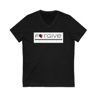 FORGIVE  -  Unisex Close Fit V-Neck Tee