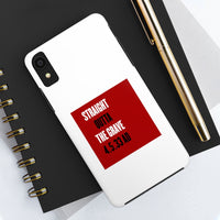 STRAIGHT OUTTA THE GRAVE  -  Case Mate Tough Phone Cases