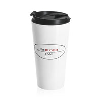 I AM UNDER THE BLOOD  -  Stainless Locking Lid Travel Mug 15oz