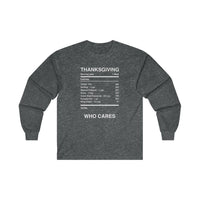 THANKSGIVING WHO CARES -  Men's Classic Fit Long Sleeve