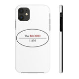 I AM UNDER THE BLOOD  -   Case Mate Tough Phone Cases