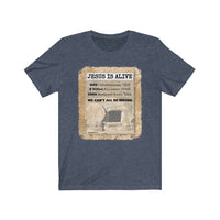 JESUS IS ALIVE  -  Unisex Close Fit Tee