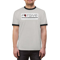 FORGIVE  -  Unisex Classic Cool Ringer Tee