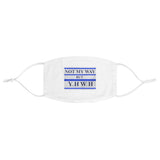 NOT MY WAY BUT YHWH - Fabric Face Mask
