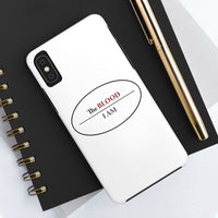 I AM UNDER THE BLOOD  -   Case Mate Tough Phone Cases