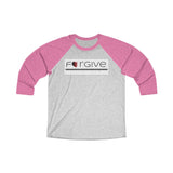 FORGIVE  -  Unisex Loose Fit 3/4 Baseball Tee