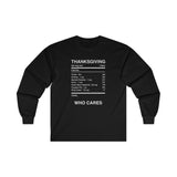 THANKSGIVING WHO CARES -  Men's Classic Fit Long Sleeve