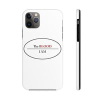 I AM UNDER THE BLOOD  -   Case Mate Tough Phone Cases