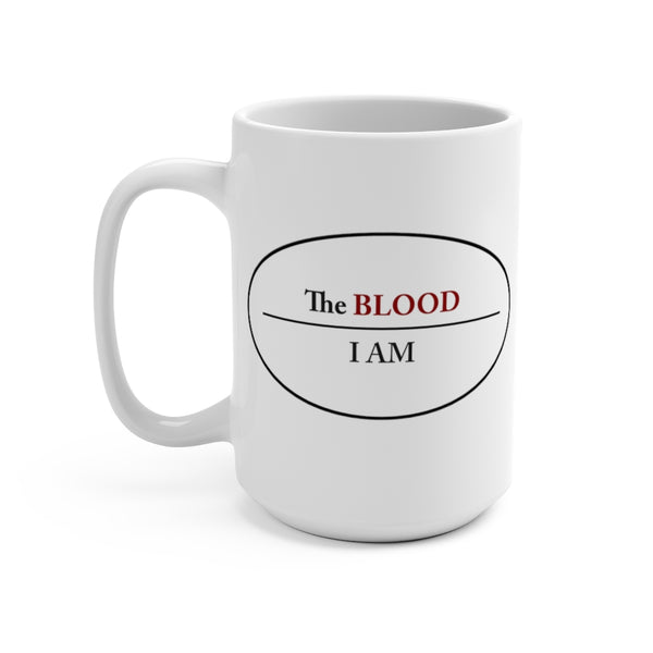 I AM UNDER THE BLOOD  -  2 Sided Graphic 15 OZ White Mug