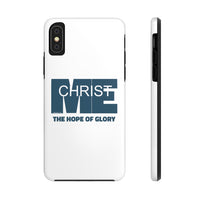 CHRIST IN ME  -  Case Mate Tough Phone Cases