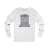 DON'T GET BETTER GET DEADER   -  Unisex Close Fit Long Sleeve