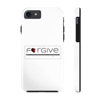 FORGIVE  -  Case Mate Tough Phone Cases