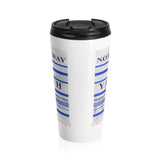 NOT MY WAY BUT YHWH  -  Stainless Locking Lid Travel Mug 15oz