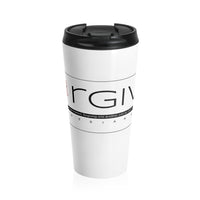 FORGIVE  -  Stainless Locking Lid Travel Mug 15oz