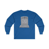 DON'T GET BETTER GET DEADER   -  Men's Classic Fit Long Sleeve