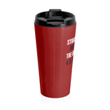 STRAIGHT OUTTA THE GRAVE  -  Stainless Locking Lid Travel Mug 15oz