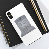 DON'T GET BETTER GET DEADER   -  Case Mate Tough Phone Cases