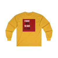 STRAIGHT OUTTA THE GRAVE -  Men's Classic Fit Long Sleeve