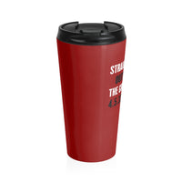 STRAIGHT OUTTA THE GRAVE  -  Stainless Locking Lid Travel Mug 15oz