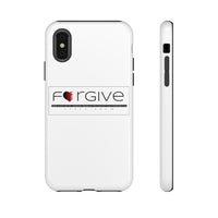 FORGIVE  -  Tough Cases Phone Case