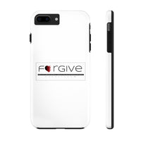 FORGIVE  -  Case Mate Tough Phone Cases