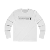 DON’T MESS WITH MY JESUS  -  Men's Slim Fit Long Sleeve