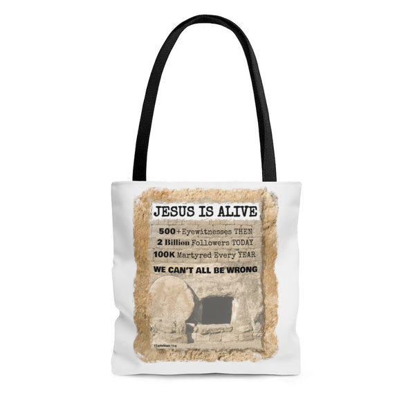 JESUS IS ALIVE -   2 Sided Graphic Tote Bag