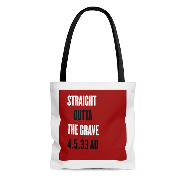 STRAIGHT OUTTA THE GRAVE  -   2 Sided Graphic Tote Bag