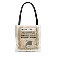 JESUS IS ALIVE -   2 Sided Graphic Tote Bag