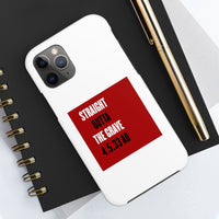 STRAIGHT OUTTA THE GRAVE  -  Case Mate Tough Phone Cases